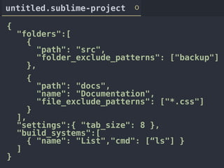 Sublime Text tips & trikcs | PPT