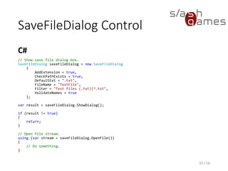 Assignment #4
1. Save Map
1. Add a new MenuItem “Save As” to your MainWindow,
along with a ToolBar button with tooltip.
2. Allow saving a map file by showing a Save File Dialog
when the Save As command is executed.
1. Map files should be well-formed, valid XML files.
2. Each map file should contain the width and height of the
map, as well as the types of all map tiles.
3. It should not be possible to save a map if there is
none.
59 / 58
 