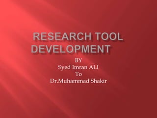 BY
Syed Imran ALI
To
Dr.Muhammad Shakir
 