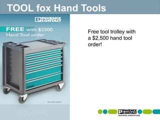 TOOL fox Hand Tools
Free tool trolley with
a $2,500 hand tool
order!
 