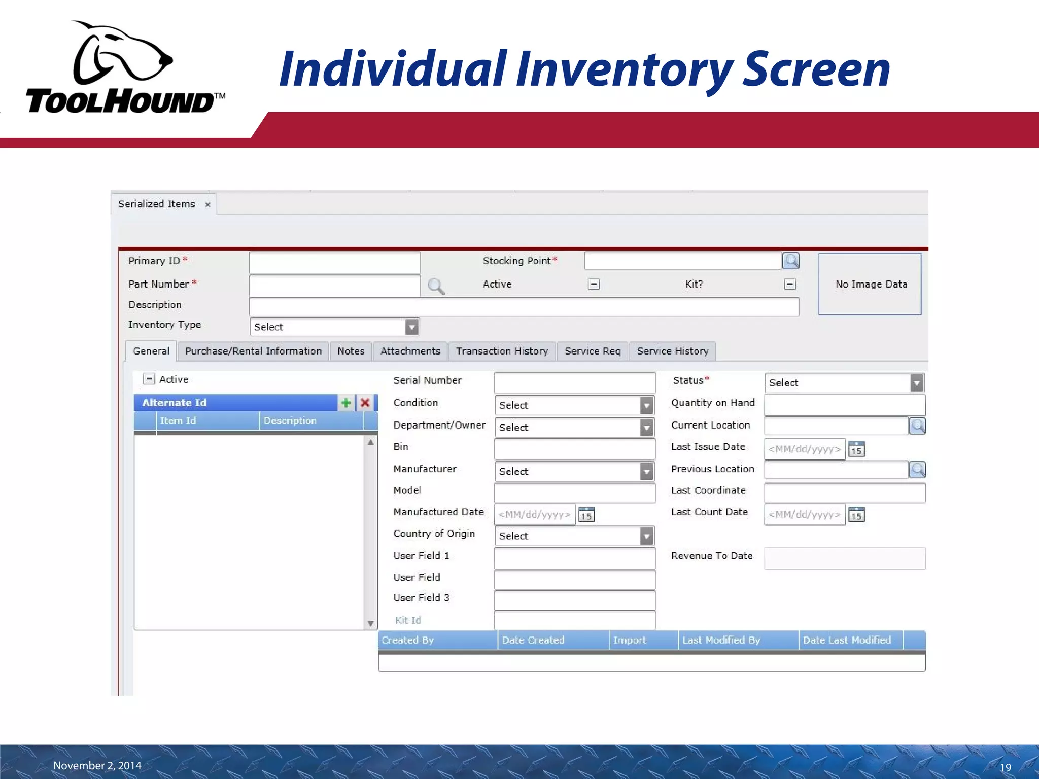 Individual Inventory Screen 
November 2, 2014 19 
 