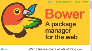 Bower
 