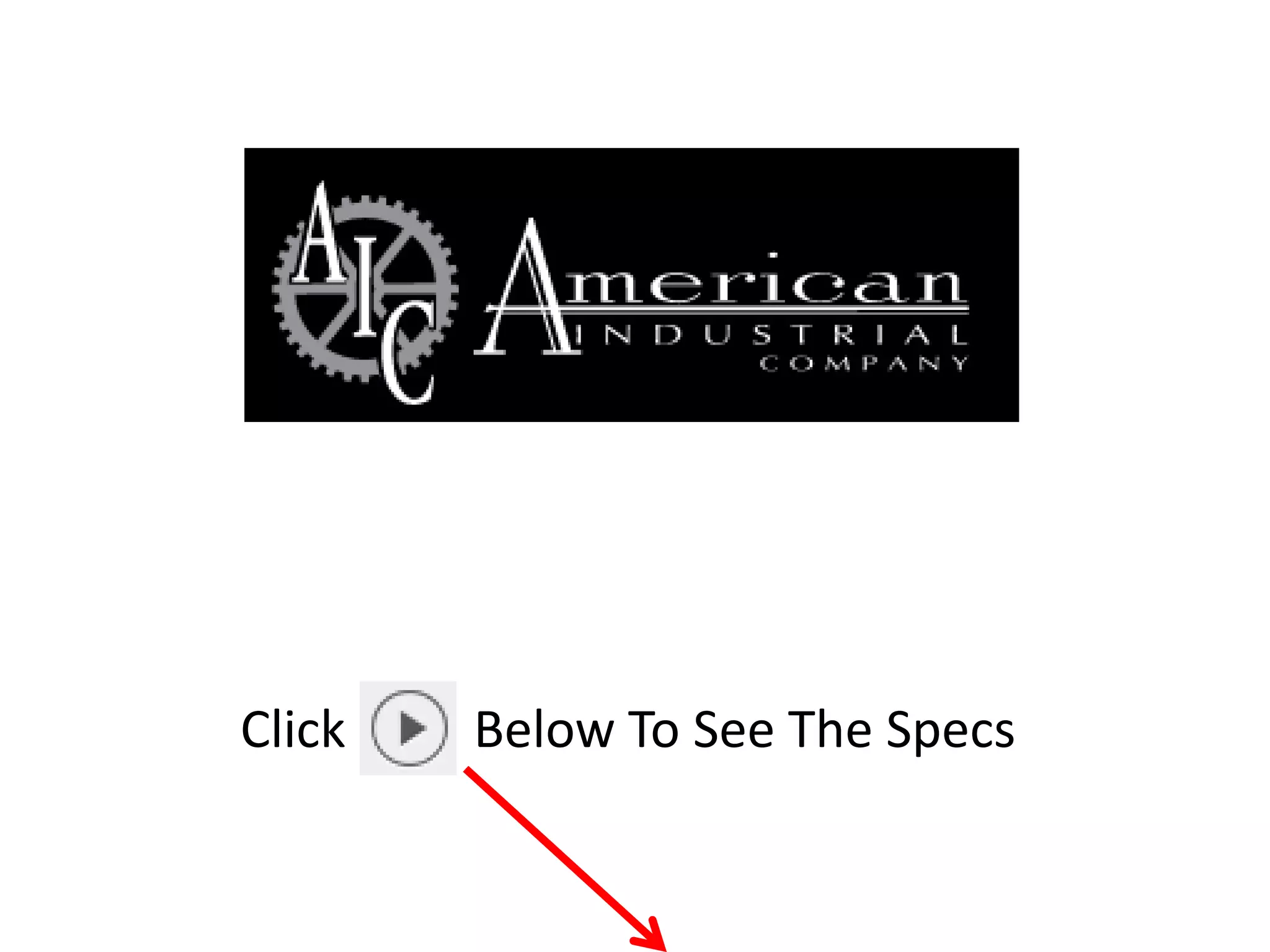 Click Below To See The Specs 
 