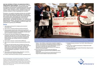 que ser cortadas no futuro, se quisermos evitar o
aquecimento mais perigoso. As emissões na China,
no Brasil e na África do Sul e outras economias
emergentes aumentaram substancialmente em anos
recentes (por exemplo, a China ultrapassou os EUA
como o maior emissor de CO2, embora, é claro, ela
também possua a maior população do mundo).13

Portanto, um quadro de ações precisa ser acordado,
através de discussões internacionais, que permita
que o fardo de emissões globais seja compartilhado
de maneira justa, de acordo com o princípio da
convenção de ‘‘responsabilidade comum mas
diferenciada’’. Tal quadro de ações – os "Greenhouse
Development Rights" (Direitos de Desenvolvimento e
Efeito Estufa) – é apresentado na próxima seção nas
posições da política da APRODEV.
Notas
1 	 http://unfccc.int/essential_background/convention/




                                                                           Christian Aid / Amanda Farrant
    items/2627.php
2 	 http://unfccc.int/resource/docs/convkp/conveng.pdf
3 	 Comunicações nacionais são relatórios dos governos
    contendo informações sobre as emissões nacionais de GEE
    (incluindo divisões setoriais) e as medidas tomadas pelo
    país no combate à mudança climática.
4 	 O quanto do custo das medidas de mitigação deve ser
    financiado não está claro no texto da convenção: o texto
    simplesmente determina que os países desenvolvidos
    devem assumir ‘‘os custos incrementais completos da
    implementação das medidas cobertas no parágrafo 1
    deste artigo’’.                                                          Membros da Aliança Pan-Africana por Justiça Climática (PACJA, na sigla em inglês) se juntam a membros da campanha "Contagem
                                                                             Regressiva para Copenhague" dentro das discussões da ONU para exigir que os países ricos se comprometam com mais
5 	 http://unfccc.int/kyoto_protocol/items/2830.php                          financiamentos para ajudar os países pobres a se adaptar às mudanças climáticas
6 	 http://unfccc.int/kyoto_protocol/mechanisms/items/1673.
    php                                                                                                     Anexo 1. Isso reflete o crescimento econômico rápido e     11 	Climate Analysis Indicators Tool (CAIT), World Resources
7 	 O fundo será administrado pelo Conselho do Fundo de                                                     recente nas economias emergentes na Ásia e na África. No       Institute.
    Adaptação e não pelo Fundo Global para o Meio Ambiente                                                  entanto, as emissões no mundo desenvolvido também          12 	http://unfccc.int/files/meetings/cop_13/application/pdf/
    (GEF), como é o caso dos outros fundos. Também se                                                       não caíram nesse período, apesar da divisão                    cp_bali_act_p.pdf
    espera que as contribuições realizadas pelos países                                                     desproporcional das emissões globais (em relação ao
                                                                                                            tamanho das populações).                                   13 	Administração de Informações Ambientais, Departamento
    desenvolvidos sejam obrigatórias, seguindo a fórmula                                                                                                                   de Energia dos EUA.
   ‘‘responsabilidade e capacidade’’, e portanto não sejam                10 	http://news.bbc.co.uk/1/hi/sci/tech/4112743.stm
    voluntárias.                                                              www.davidsuzuki.org/files/climate/cop/Meeting_Kyoto_
8 	 http://unfccc.int/adaptation/least_developed_countries_                  Targets.pdf
    portal/submitted_napas/items/4585.php                                     www.eea.europa.eu/pressroom/newsreleases/eu-15-on-
                                                                              target-for-kyoto-despite-mixed-performances
9 	 O maior crescimento aconteceu de fato nos países fora do



Este kit de ferramentas é uma iniciativa da campanha “É hora de justiça
climática” da APRODEV. APRODEV é a associação das 17 maiores
organizações de desenvolvimento e ajuda humanitária da Europa, que
trabalham junto ao Conselho Mundial de Igrejas. Entre os seus membros,
encontram-se: Igreja da Suécia, Diakonia, Ajuda da Igreja Norueguesa
(NCA), DanChurch Aid, Finn Church Aid, ICCO, EED, Brot für die Welt,
Bread for All e Christian Aid.                                                                                                                                                                                                        13
 