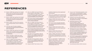 94
REFERENCES
26. Brand, S. (2018). Pace Layering: How Complex
Systems Learn and Keep Learning. Available
at https://jods.mitpress.mit.edu/pub/issue3-
brand/release/2
27. Brand, S. (2018). Pace Layering: How Complex
Systems Learn and Keep Learning. Available
at https://jods.mitpress.mit.edu/pub/issue3-
brand/release/2
28. Brand, S. (2000). The Clock of the Long Now:
Time and Responsibility. Phoenix Publishing
House
29. SOIF Pace Layers Template available at
https://soif.org.uk/app/uploads/2023/01/pace-
layers-template.pdf
30. Brand, S. (2018). Pace Layering: How Complex
Systems Learn and Keep Learning. Available
at https://jods.mitpress.mit.edu/pub/issue3-
brand/release/2
31. Brand, S. and Saffo, P. (2020). Pace Layers
Thinking. Available at https://www.youtube.
com/watch?v=L7ggrxLabKQ
32. Glenn, J.C. (2009). The Futures Wheel. In:
Futures Research Methodology — Version
3.0. The Millennium Project; 3.0 edition.
Available at https://jeasprc.org/wp-content/
uploads/2020/08/06-Futures-Wheel.pdf
33. Glenn, J.C. (2009). The Futures Wheel. In:
Futures Research Methodology — Version
3.0. The Millennium Project; 3.0 edition.
Available at https://jeasprc.org/wp-content/
uploads/2020/08/06-Futures-Wheel.pdf
34. SOIF Futures Wheel Template available at
https://soif.org.uk/app/uploads/2023/01/
futures-wheel-template.pdf
35. Glenn, J.C. (2009). The Futures Wheel. In:
Futures Research Methodology — Version
3.0. The Millennium Project; 3.0 edition.
Available at https://jeasprc.org/wp-content/
uploads/2020/08/06-Futures-Wheel.pdf
36. SOIF and WcVA (2021). Building better futures
toolkit. Available at https://wcva.cymru/wp-
content/uploads/2021/03/BUILDING-BETTER-
FUTURES-Toolkit.pdf
37. SOIF (2021). The long pandemic: after the
COVID-19 crisis. Available at https://soif.org.
uk/app/uploads/2021/02/SOIF-The-Long-
Pandemic.pdf
38. SOIF (2021). The long pandemic: after the
COVID-19 crisis. Available at https://soif.org.
uk/app/uploads/2021/02/SOIF-The-Long-
Pandemic.pdf
39. Sharpe, B. (2019). Three Horizons. H3Uni.
Available at https://www.h3uni.org/tutorial/
three-horizons/
40. H3Uni. (n.d.). LEARNING WITH WISDOM FOR
A TRANSFORMING WORLD. [online] Available
at: https://h3uni.org [Accessed 27 Jan. 2023]
41. Sharpe, B. (2019). Three Horizons. H3Uni.
Available at https://www.h3uni.org/tutorial/
three-horizons/
42. SOIF Three Horizons Template https://soif.
org.uk/app/uploads/2023/01/three-horizons-
template.pdf
43. Sharpe, B. (2019). Three Horizons. H3Uni.
Available at https://www.h3uni.org/tutorial/
three-horizons/
44. Sharpe, B. (2013). Three Horizons: The
Patterning of Hope. Triarchy Press
45. Scoblic, P. (2020). Learning from the Future.
[online] Harvard Business Review. Available
at: https://hbr.org/2020/07/learning-from-the-
future
46. Glenn, J.C. and Gordon, T.J. (2009). Futures
Research Methodology — Version 3.0. The
Millennium Project; 3.0 edition. Available
at https://www.millennium-project.
org/publications-2/futures-research-
methodology-version-3-0/
47. Curry, A. (n.d.). The Scenarios Question. www.
academia.edu. [online] Available at: https://
www.academia.edu/7217122/The_Scenarios_
Question [Accessed 27 Jan. 2023].
48. Institute for the Future (2014). Systems
Mythology Toolkit. Available at https://legacy.
iftf.org/systemsmythology/
49. Nationalarchives.gov.uk. (2014).
[online] Available at: https://
webarchive.nationalarchives.gov.uk/
ukgwa/20140108141323/http:/www.bis.gov.
uk/assets/foresight/docs/horizon-scanning-
centre/foresight_scenario_planning.pdf
50. World Economic Forum’s System Initiative
and Deloitte Consulting LLP (2017). Shaping
the Future of Global Food Systems: A
Scenario Analysis. Available at https://www3.
weforum.org/docs/IP/2016/NVA/WEF_FSA_
FutureofGlobalFoodSystems.pdf
51. SOIF STEEP Template available at https://soif.org.
uk/app/uploads/2023/01/steep-template.pdf
52. Richard Lum (2014) Working with Verge
Accesible at: https://ddtconference.files.
wordpress.com/2017/07/lum-verge-
apfcompass-april14.pdf
53. Harvard Business Review. (2014). Scenarios:
 