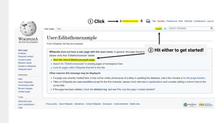 ② Hit either to get started!
① Click
 