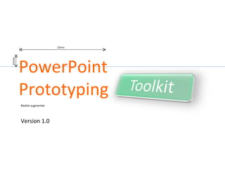 Réalité augmentée Version 1.0 PowerPoint Prototyping 23mm 61mm 