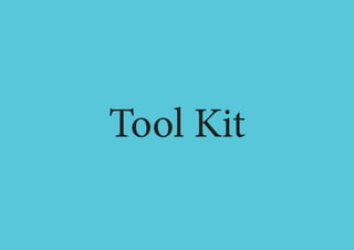 Tool Kit
 