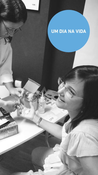 UM DIA NA VIDA
 