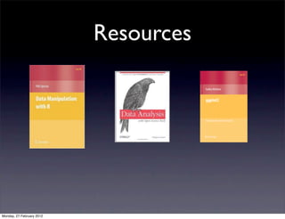 Resources




Monday, 27 February 2012
 