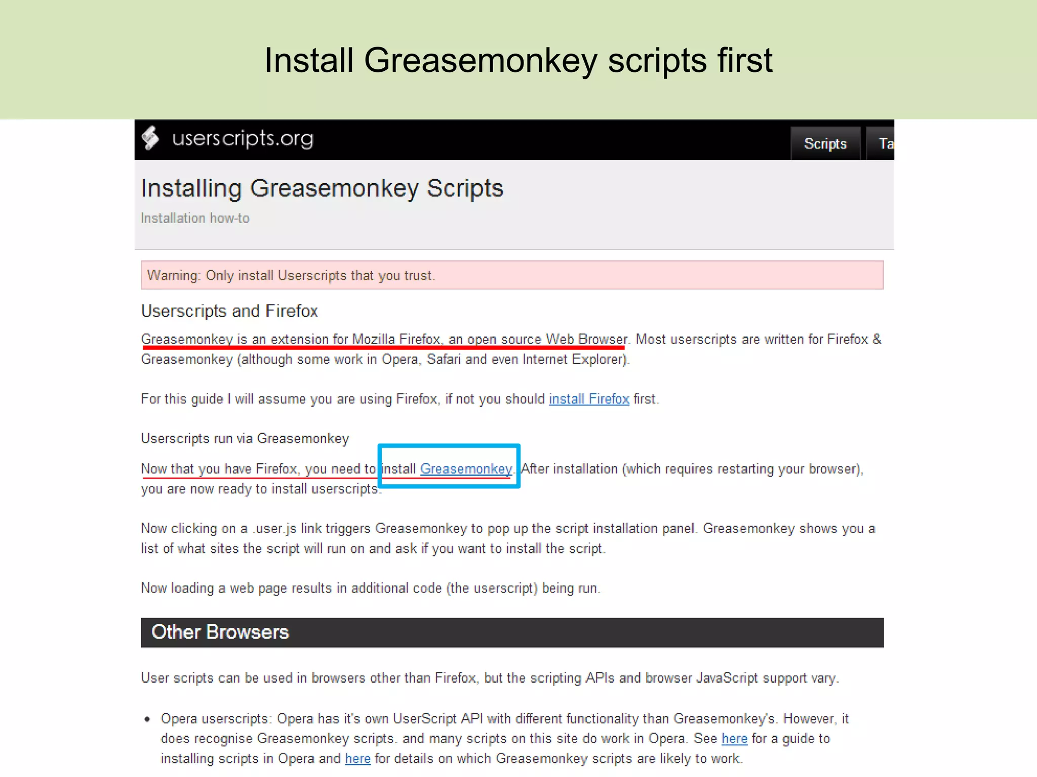 Install Greasemonkey scripts first
 