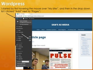 I started by first hovering the mouse over “My sites”, and then in the drop down
list I clicked “Add” next to “Pages”:
Wordpress
 