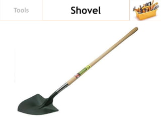 ShovelTools
 