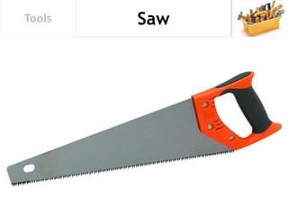 SawTools
 