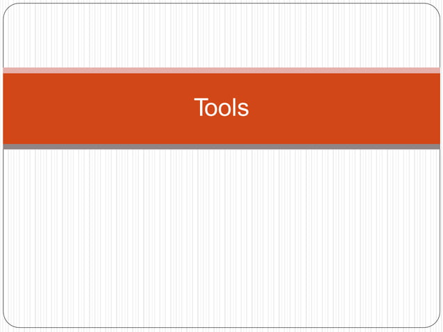 Various Types of Hand Tools used by Engineers | PPTX