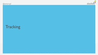 @dohertyjf




   Tracking
 