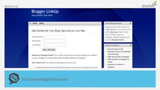 @dohertyjf




             http://www.bloggerlinkup.com/
 