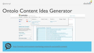 @dohertyjf



Ontolo Content Idea Generator




             http://ontolo.com/content-marketing-research-successful-content
 