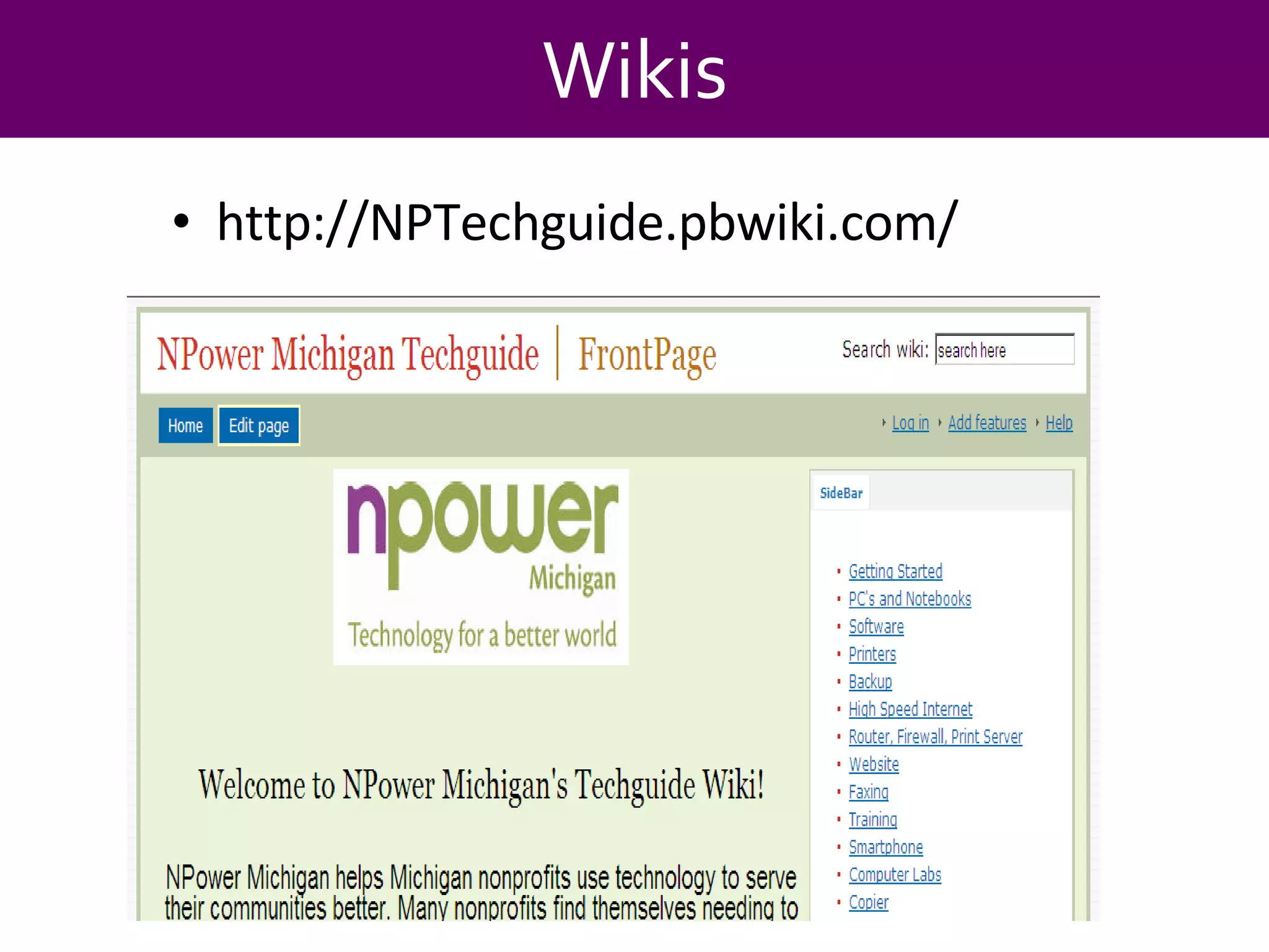 Wikis http://NPTechguide.pbwiki.com/ 