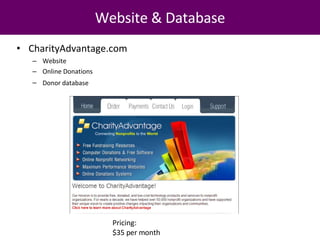 CharityAdvantage.com Website Online Donations Donor database   Website & Database Pricing:  $35 per month 