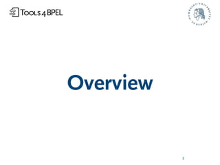 Overview


           2
 