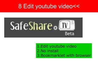 8 Edit youtube video<< Edit youtube video No install Bookmarklet with browser 