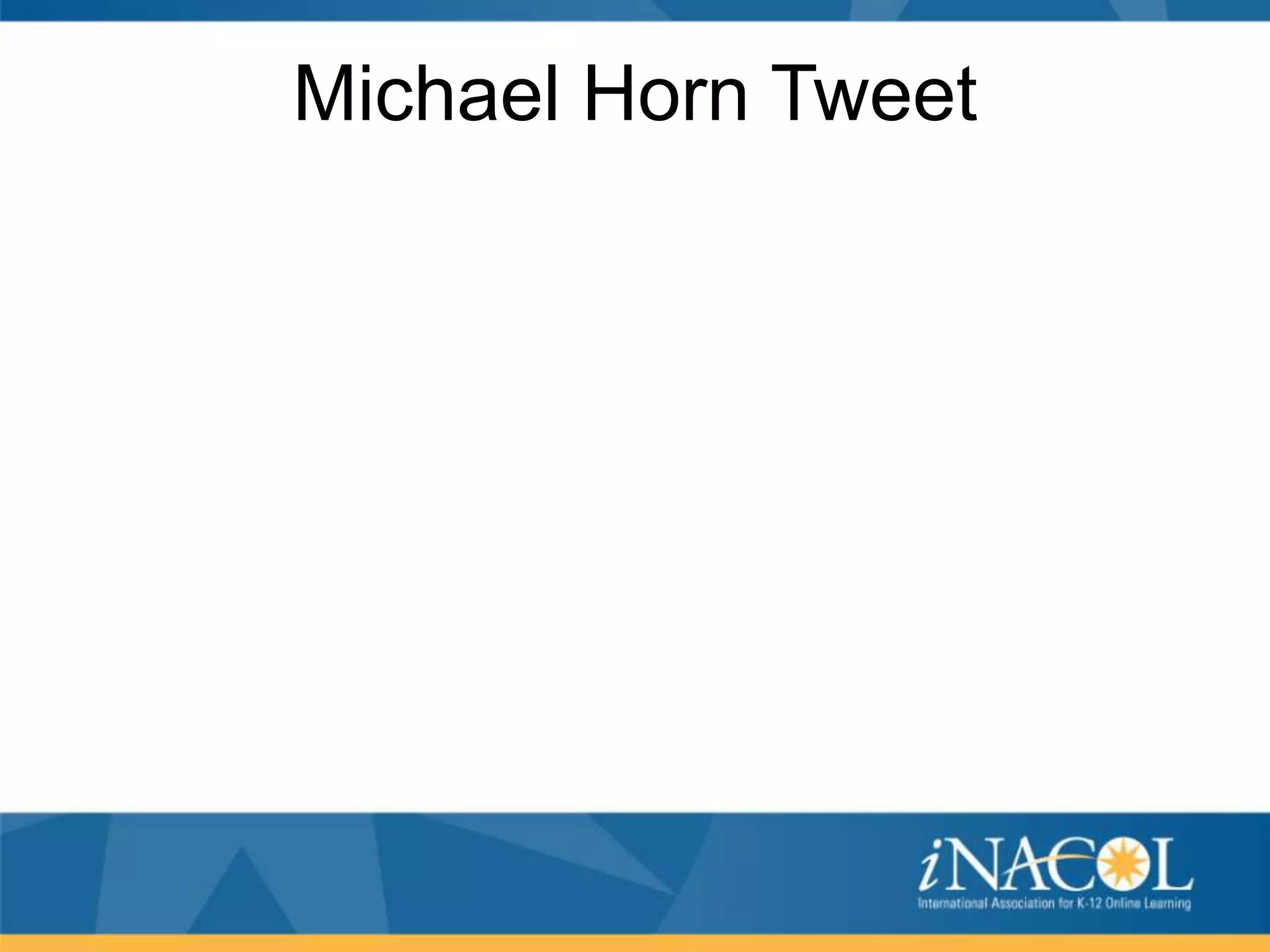 Michael Horn Tweet

 