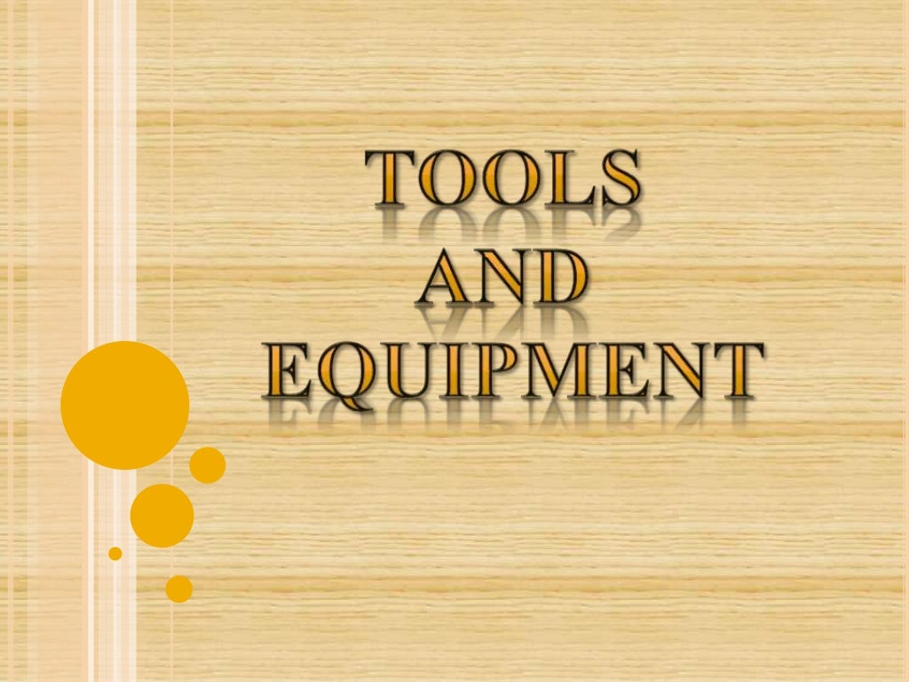 Tools and equipment in Handicrafts