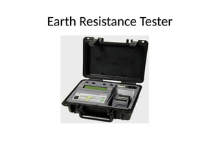 Earth Resistance Tester
 