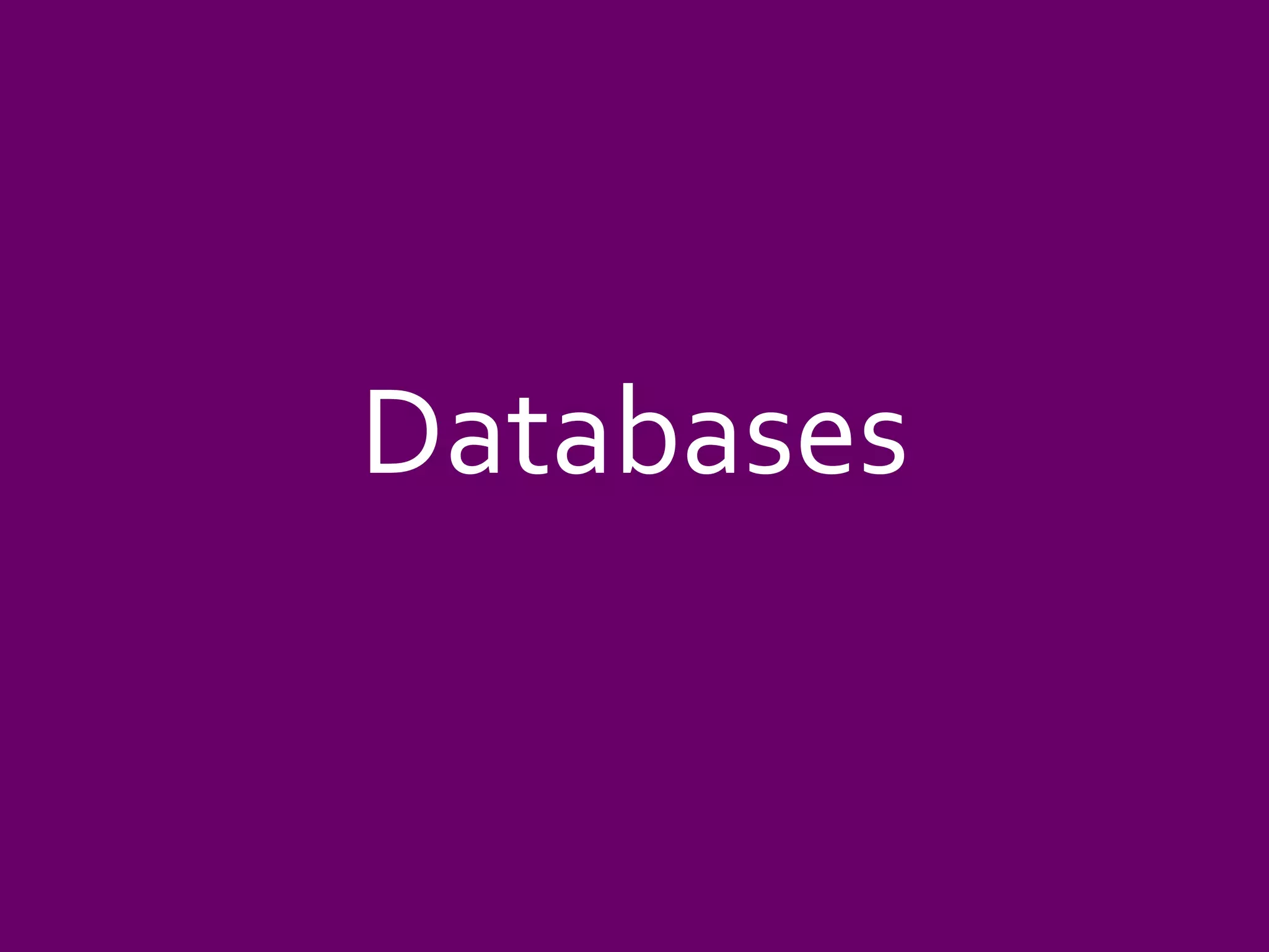 Databases