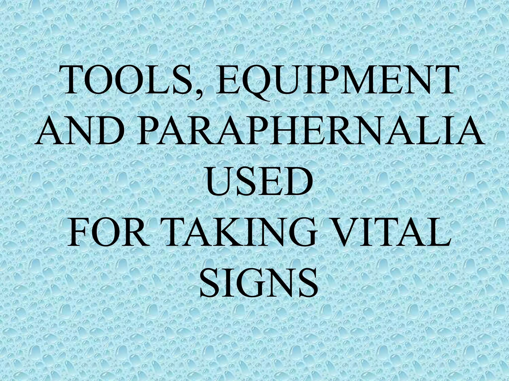 Tools, equipment and paraphernalia used in cleaning,washing PPT