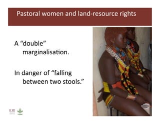 Tools for improving pastoral women’s access to land and resources