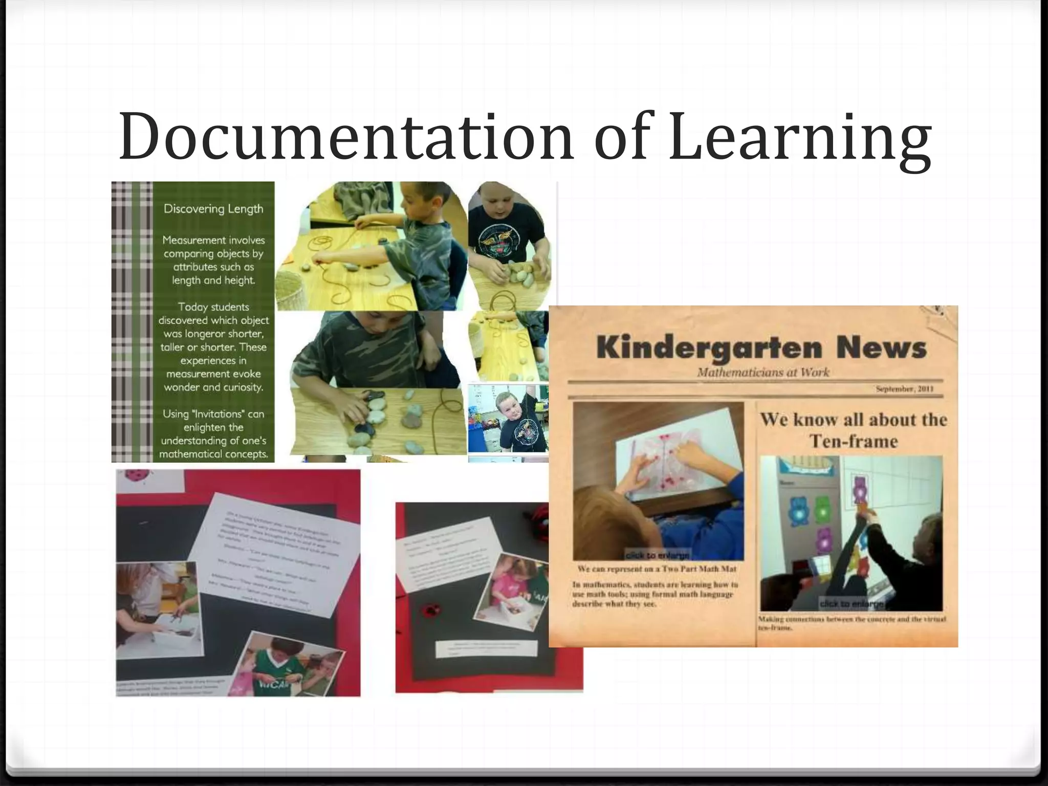 Documentation of Learning
 