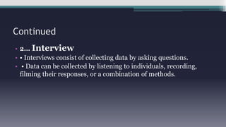 Interview Data Collection Tools Tools for data collection | PPTX