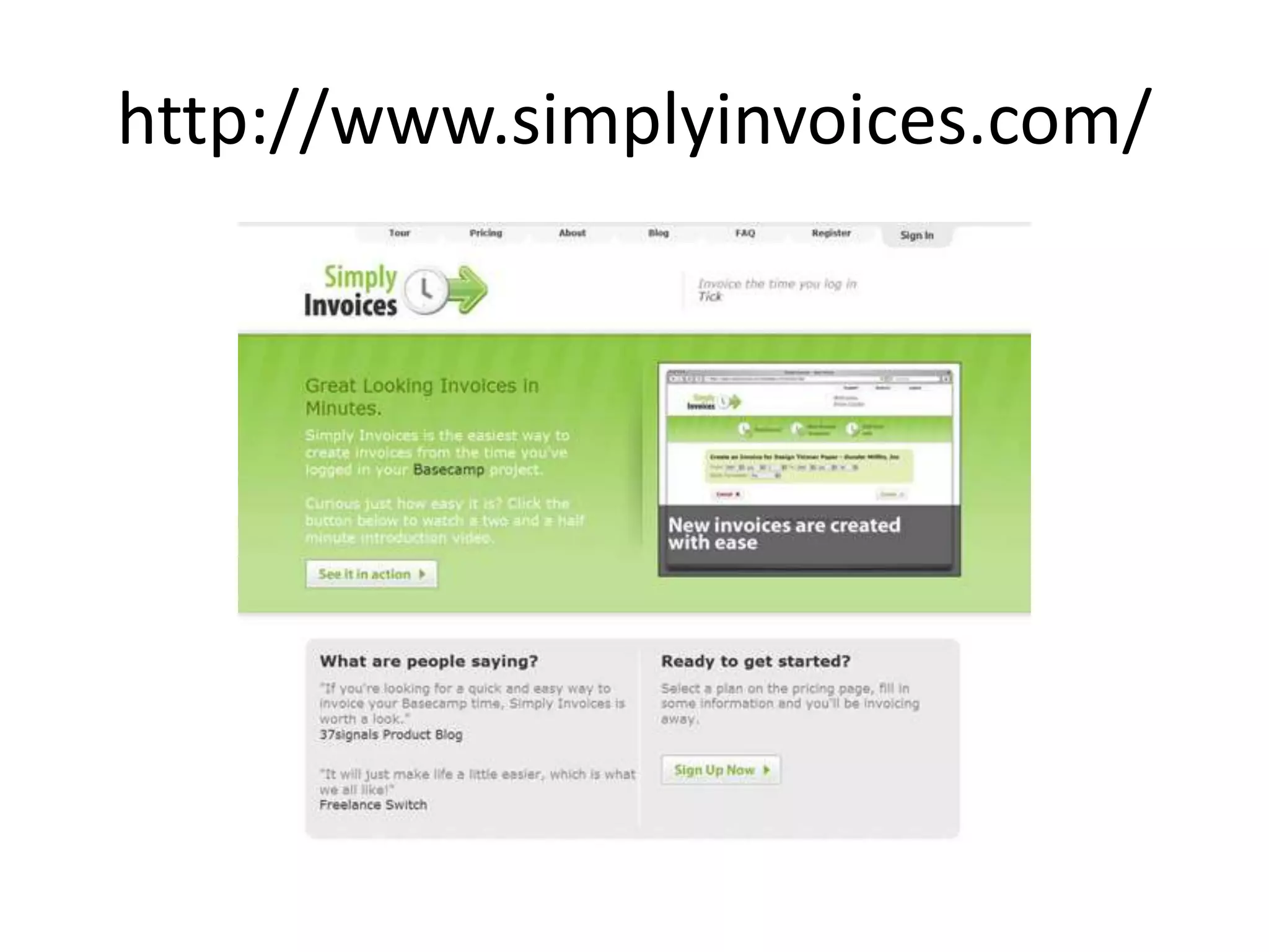 http://www.simplyinvoices.com/
 