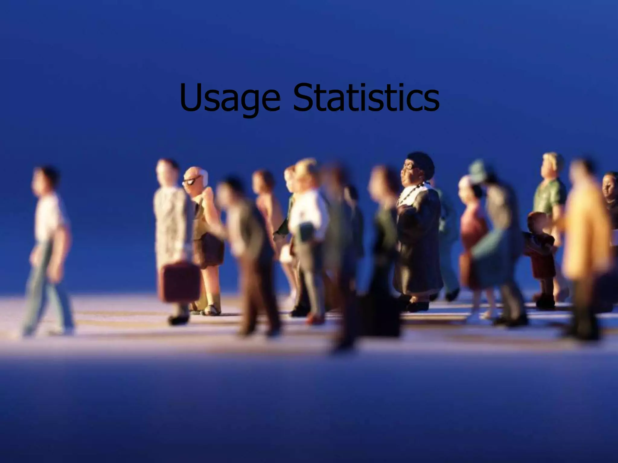 Usage Statistics
 