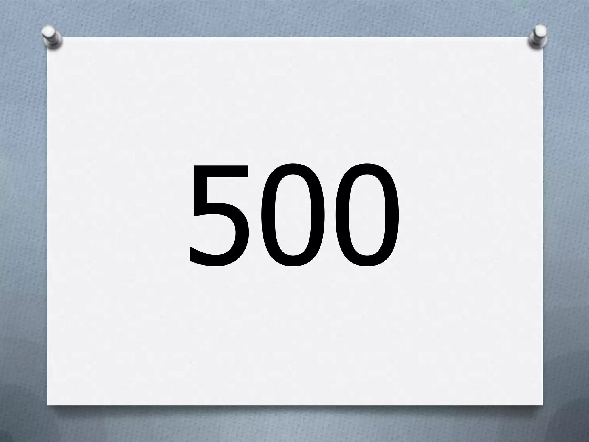 500
 