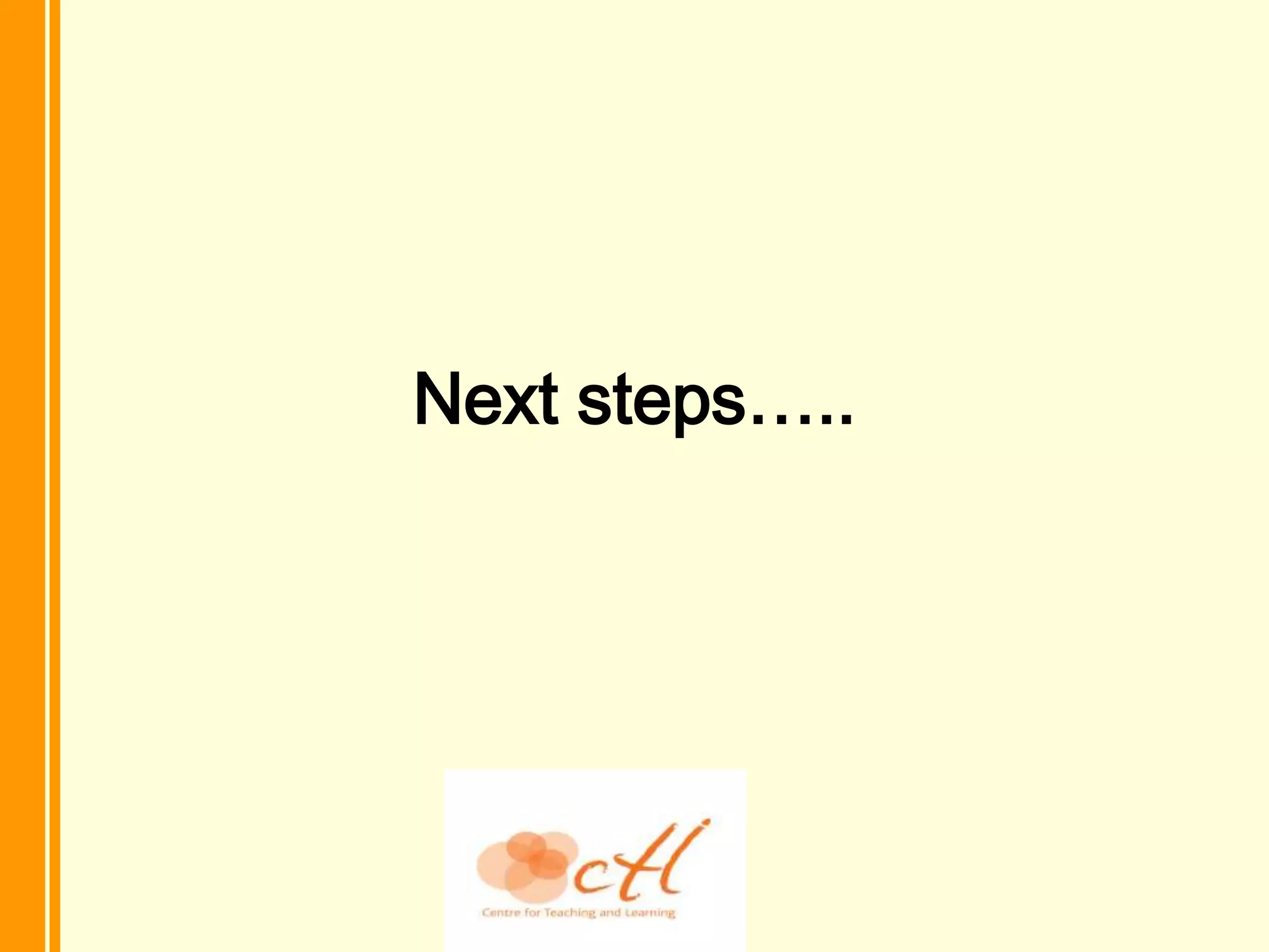Next steps…..
 