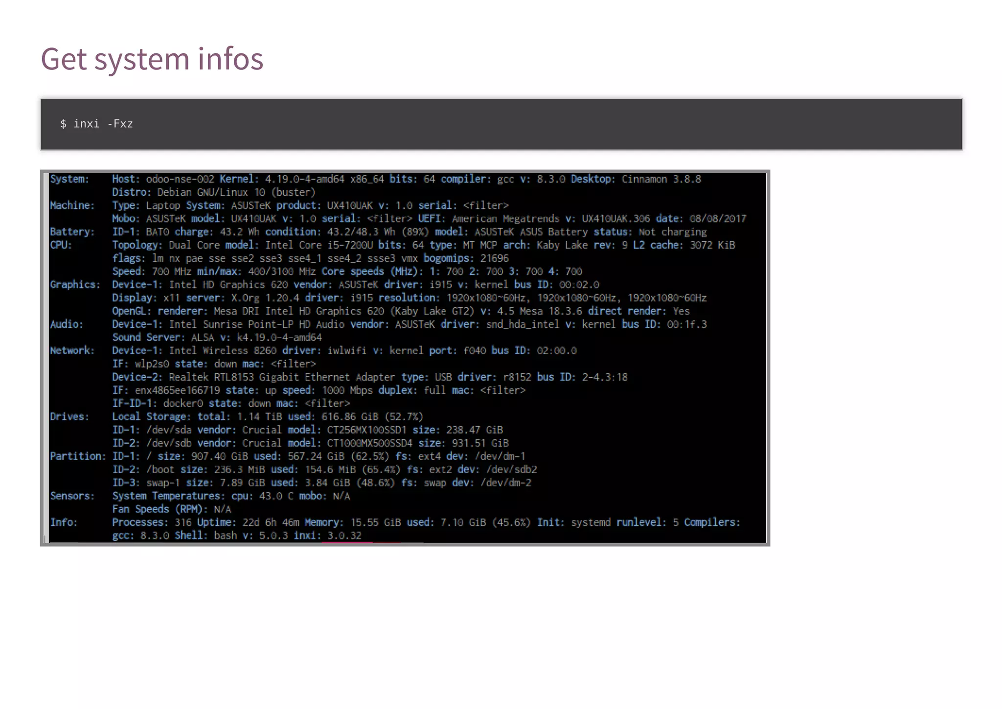 Get system infos
$ inxi -Fxz
 