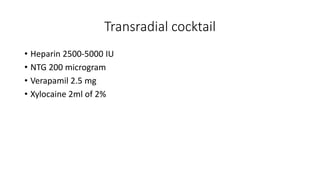 Tools for transradial approach | PPTX