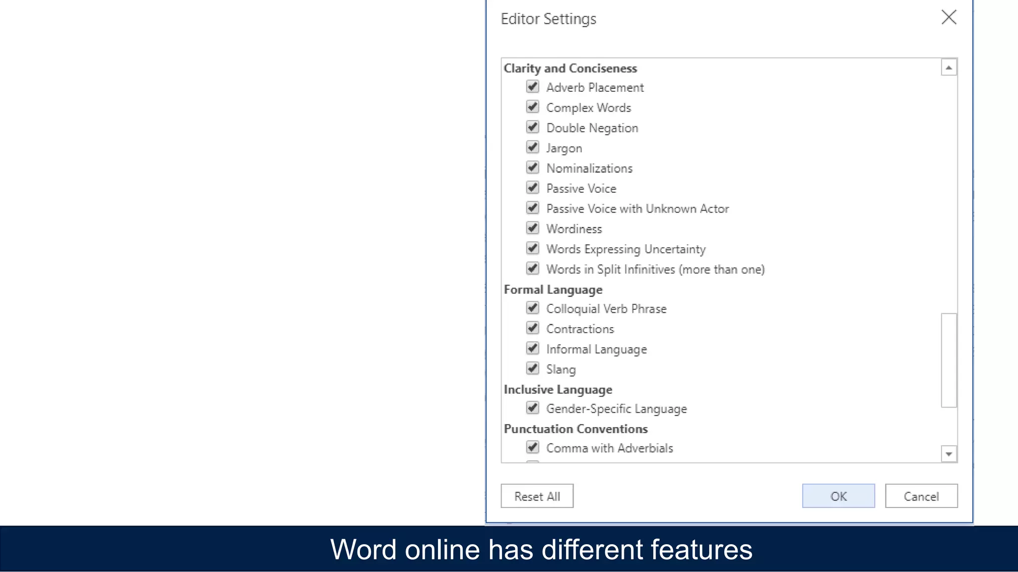 Word online has different features
 