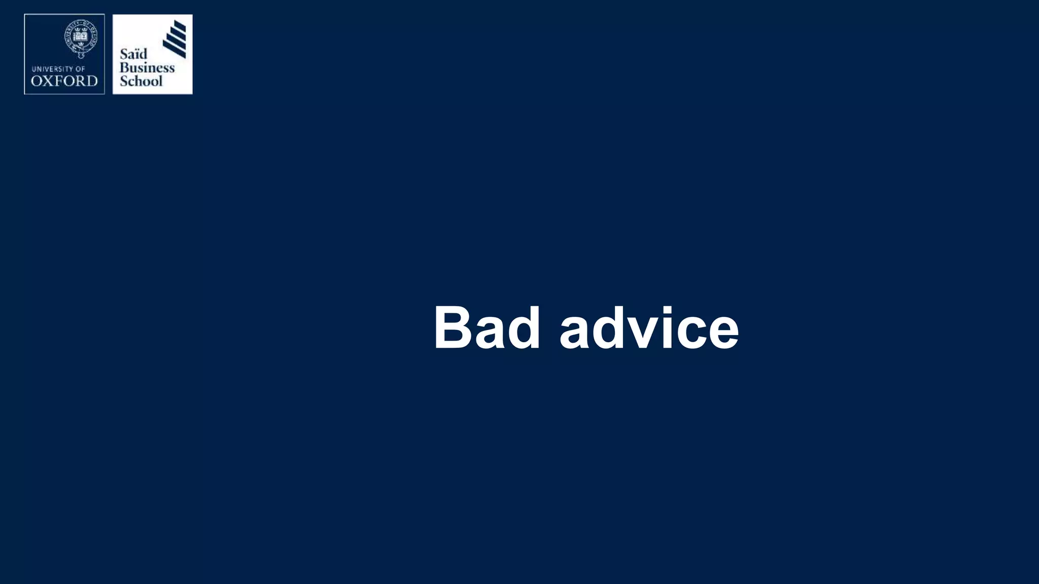 Bad advice
 