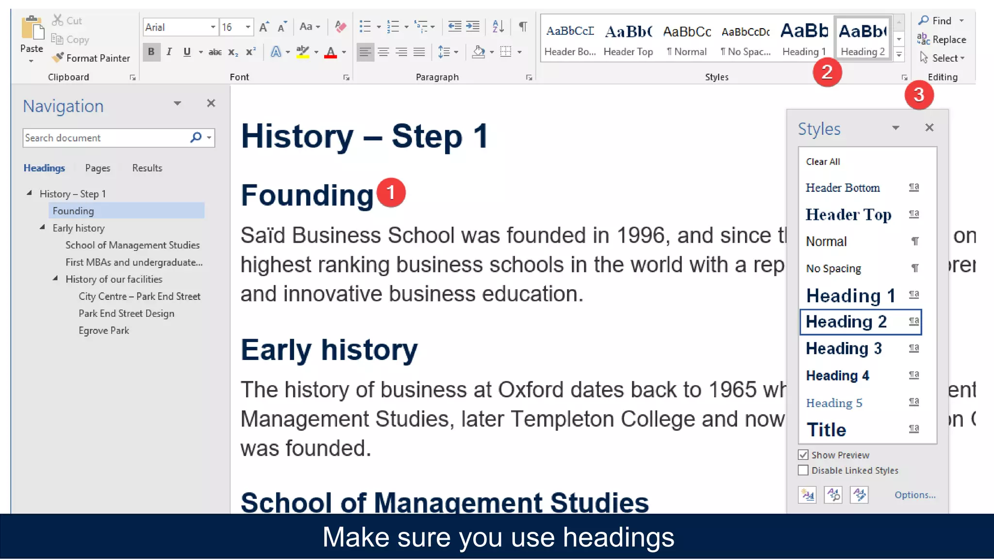 Make sure you use headings
 
