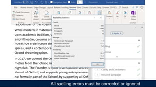 All spelling errors must be corrected or ignored
 