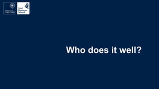 Who does it well?
 