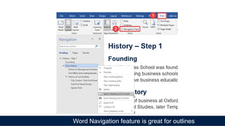 Word Navigation feature is great for outlines
 