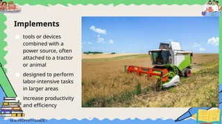 Implement Tool TOOLS IN AGRICULTURE......................pptx