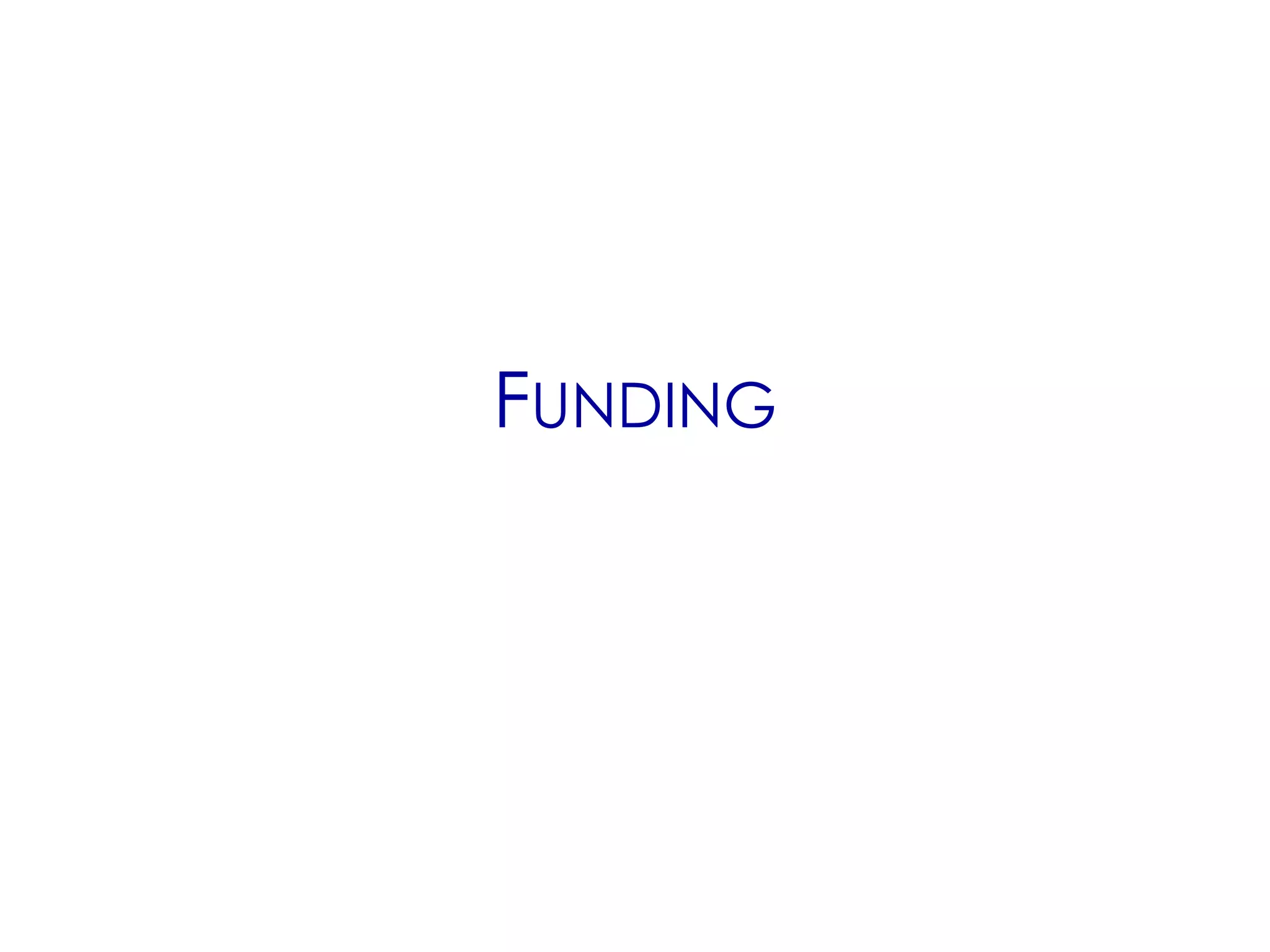 FUNDING
 