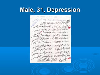 Male, 31, Depression
 