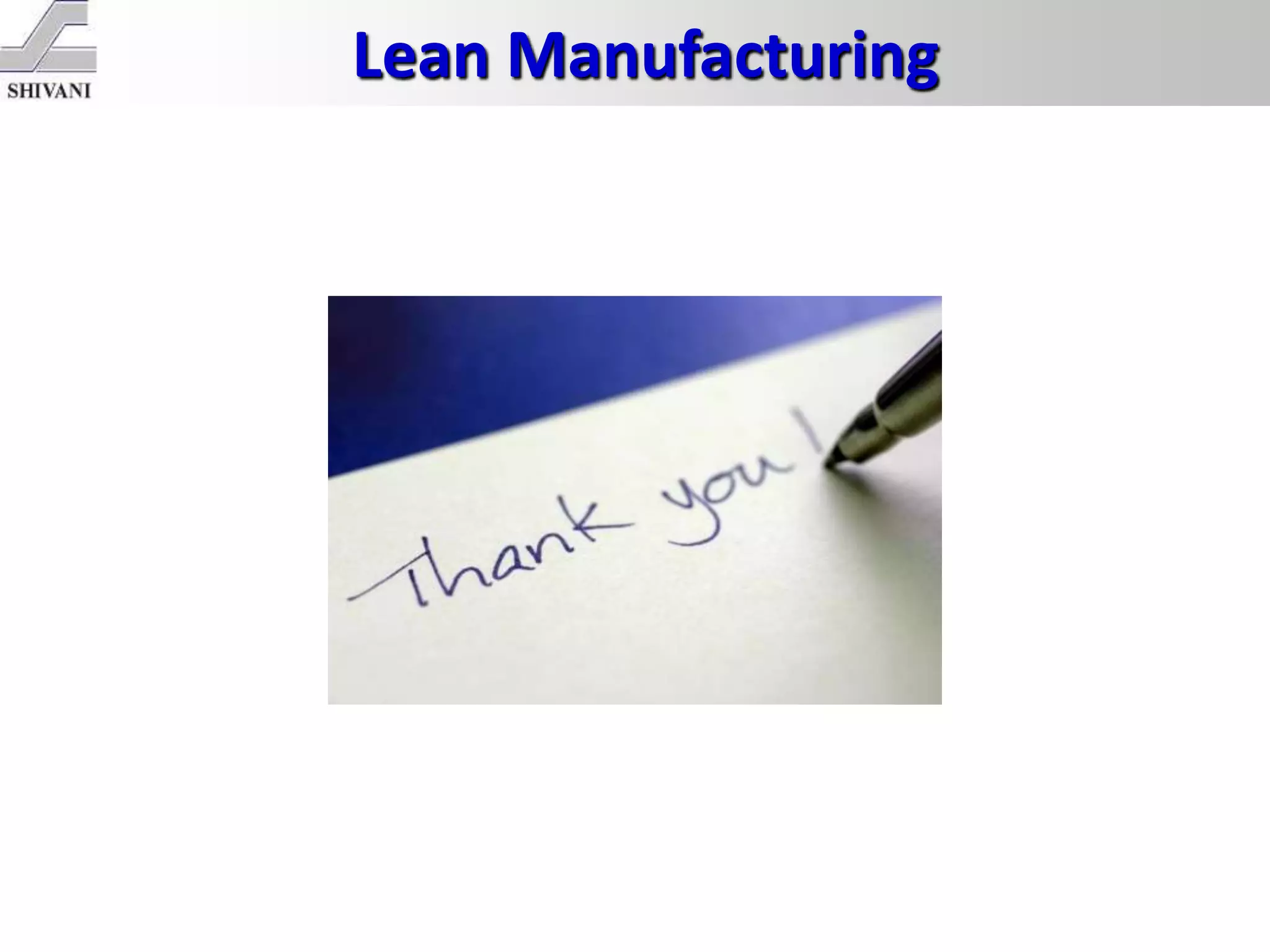 Lean Manufacturing
 